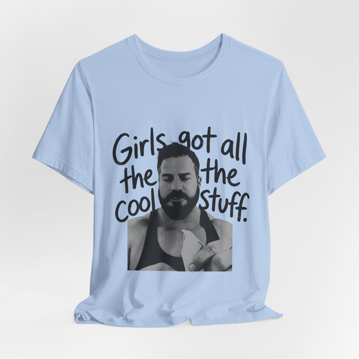 Girls Got All The Cool Stuff