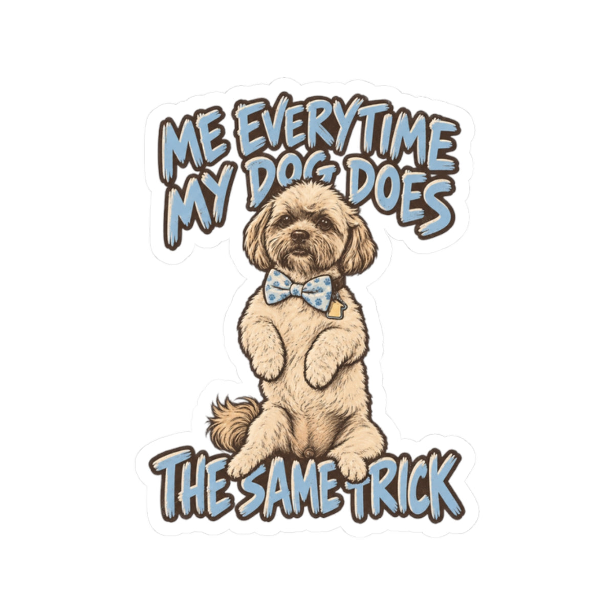 Dog Does The Same Trick