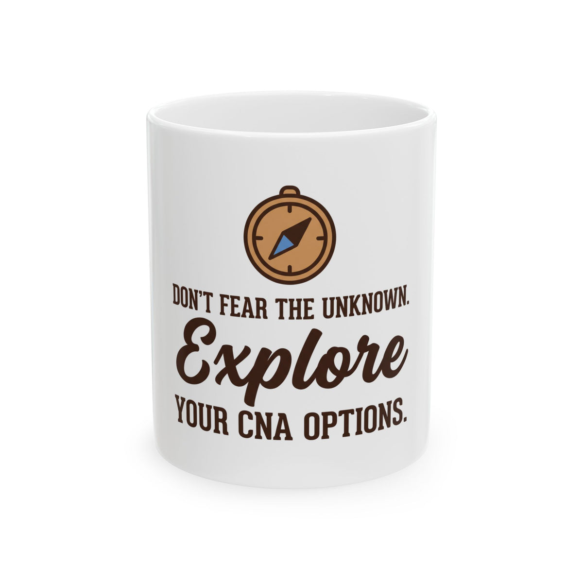 Don't Fear the Unknown. Explore Your CNA Options