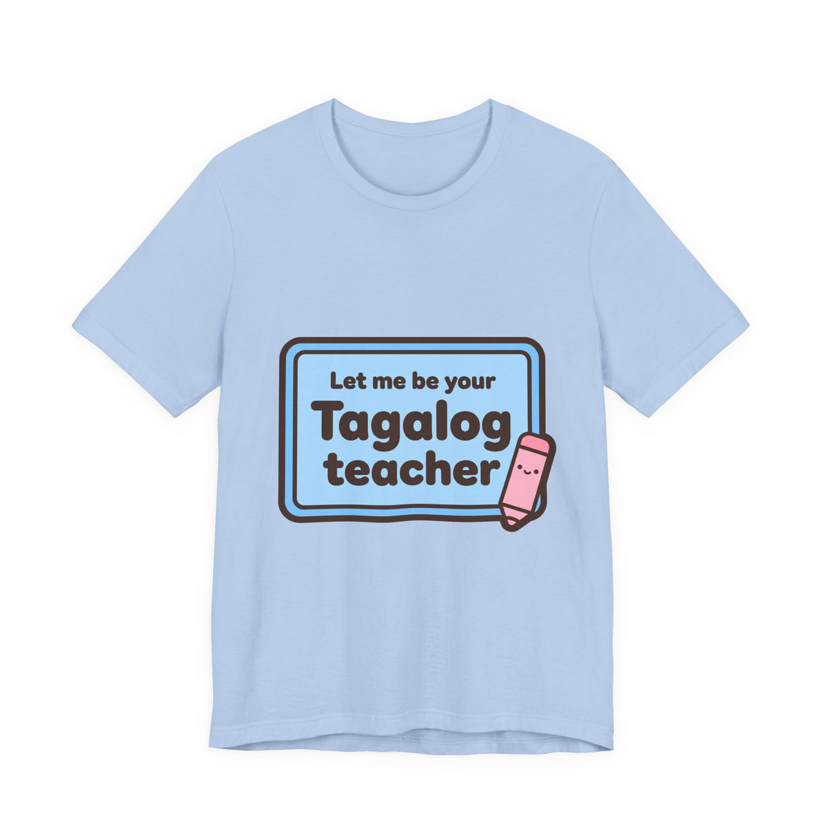 Let me be your Tagalog teacher