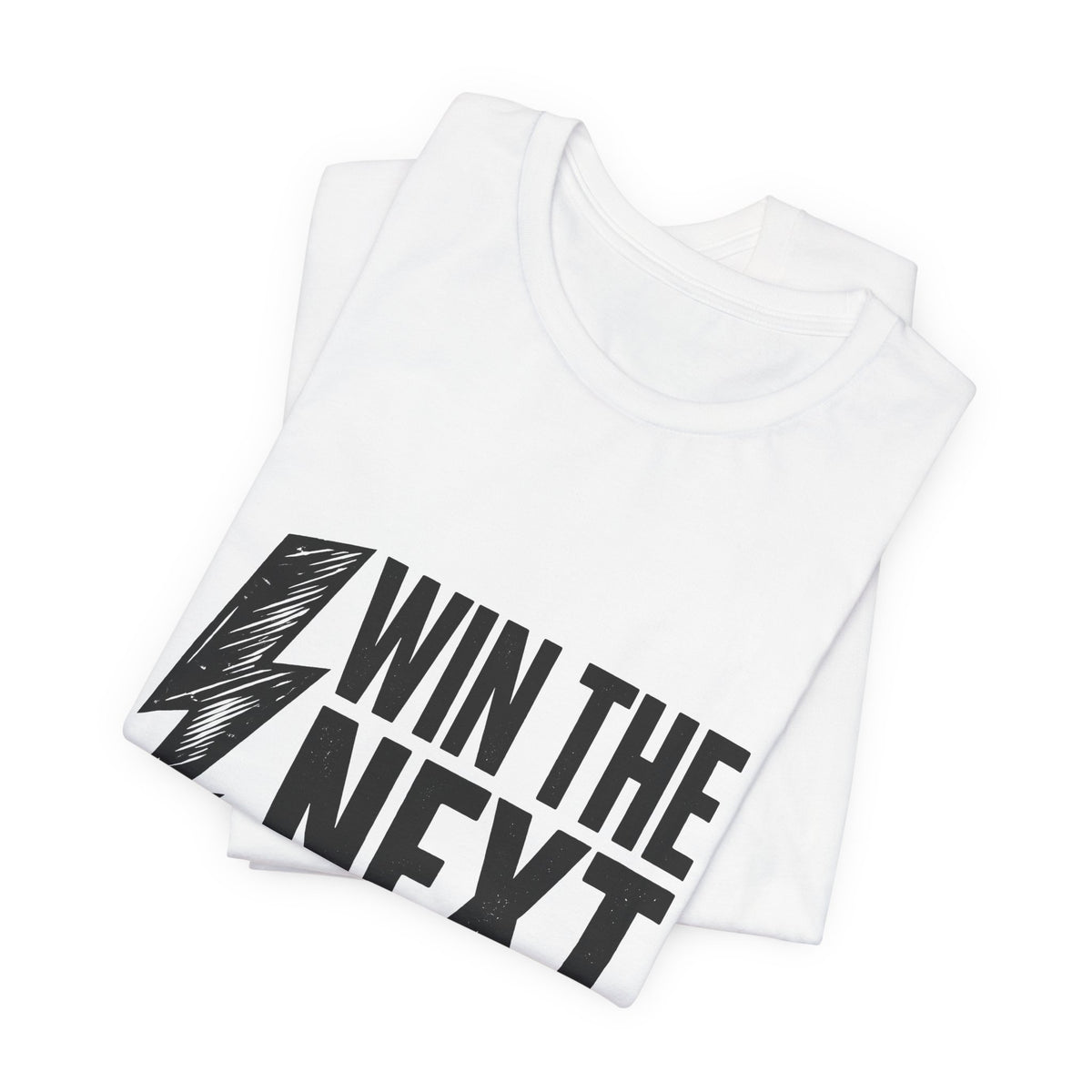 Win The Next Decision