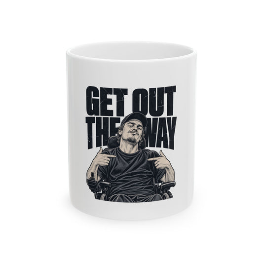 Get Out The Way