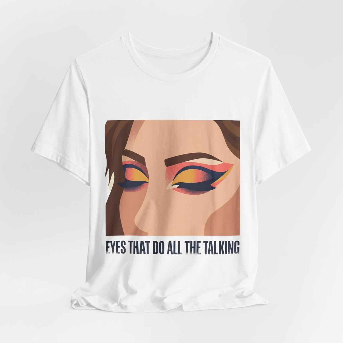 EYES THAT DO ALL THE TALKING