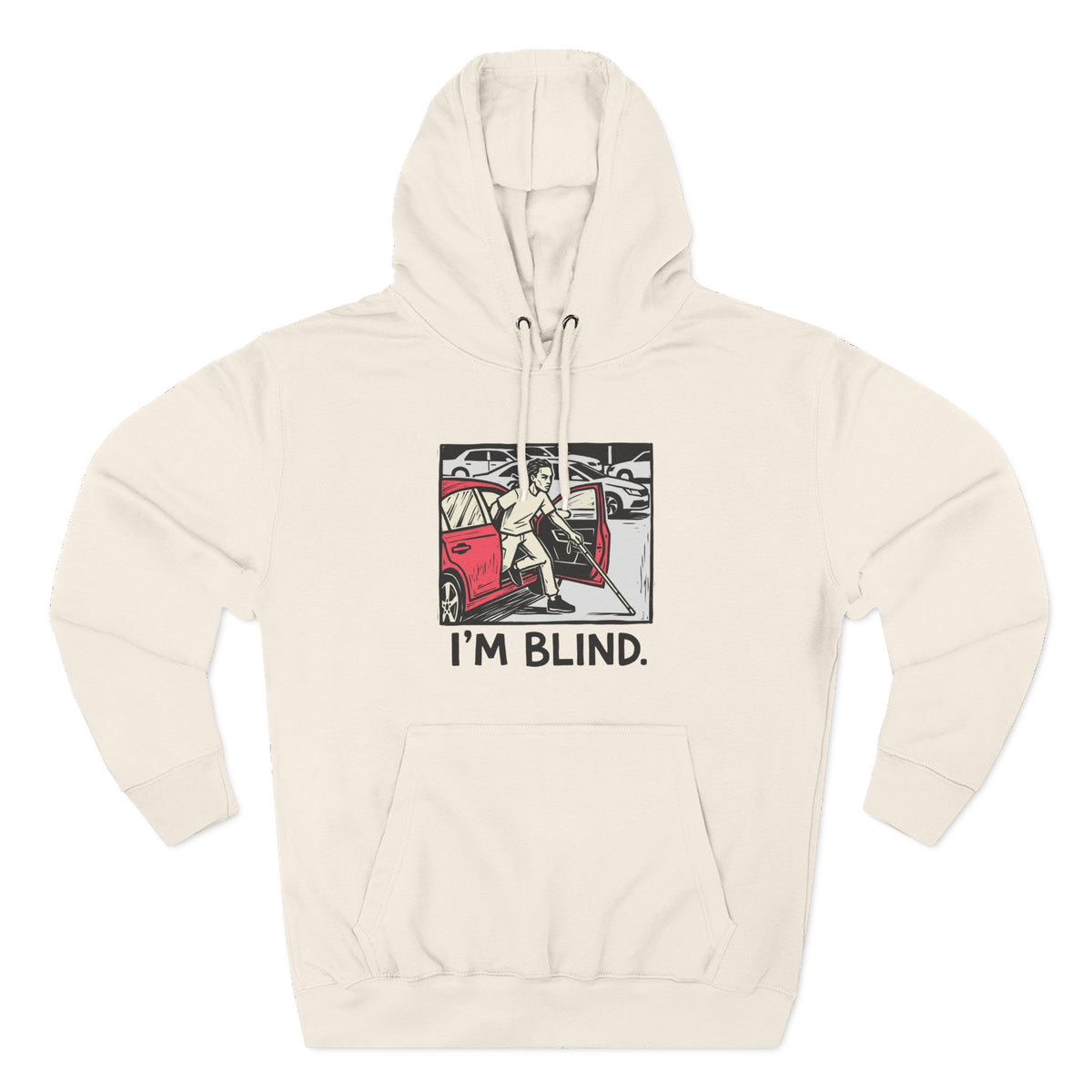 I'm blind.