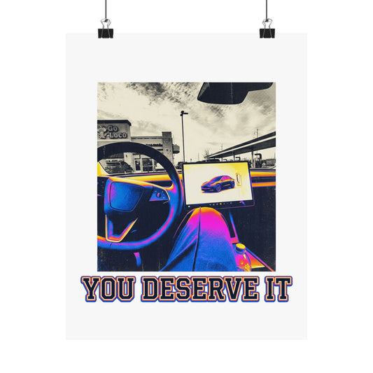 You deserve it