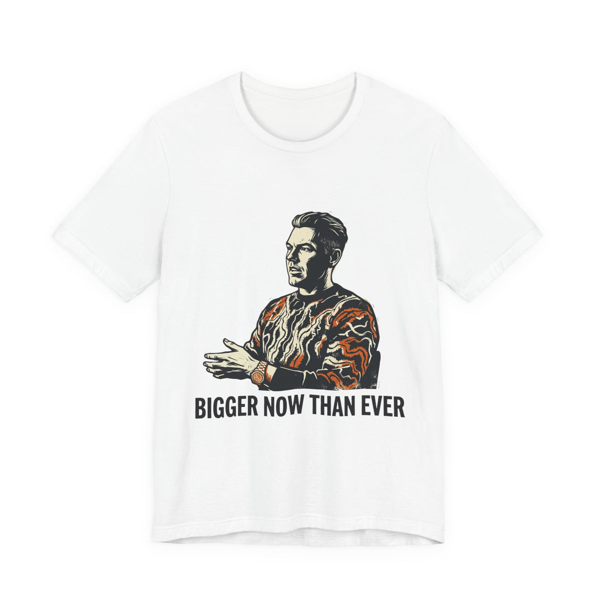 Bigger Now Than Ever