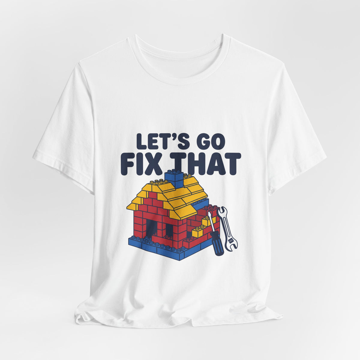 Let's Go Fix That
