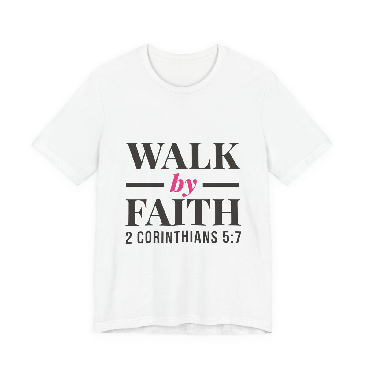 Walk by Faith
