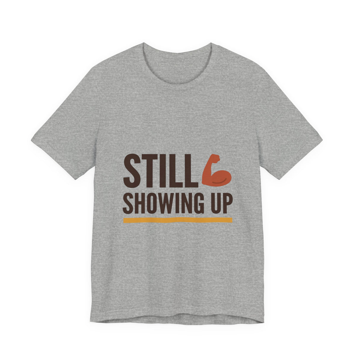Still Showing Up