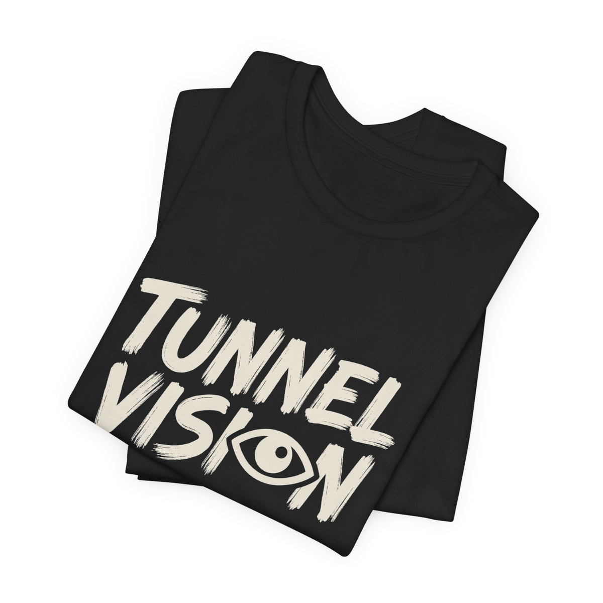 Tunnel Vision
