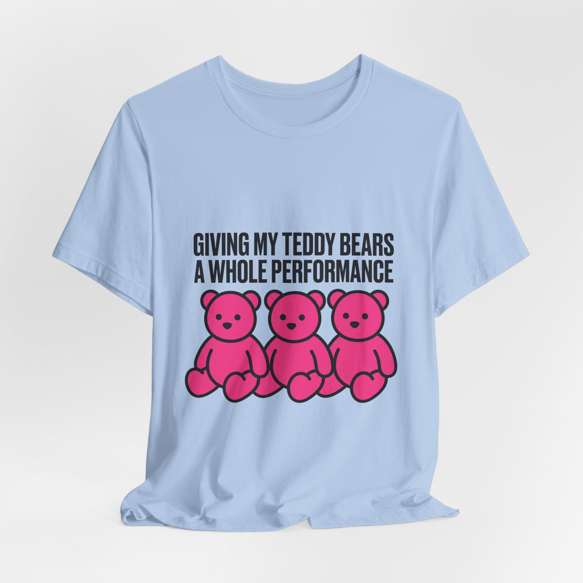 Giving my teddy bears a whole performance