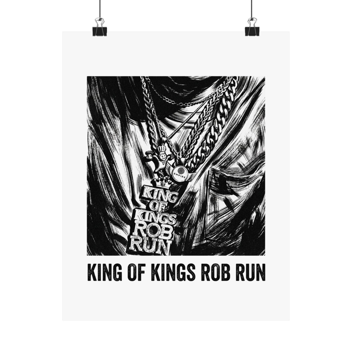 KING OF KINGS ROB RUN