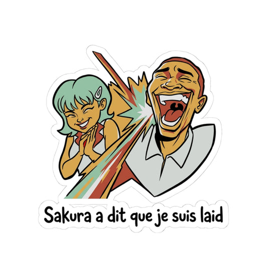 Sakura a dit que je suis laid