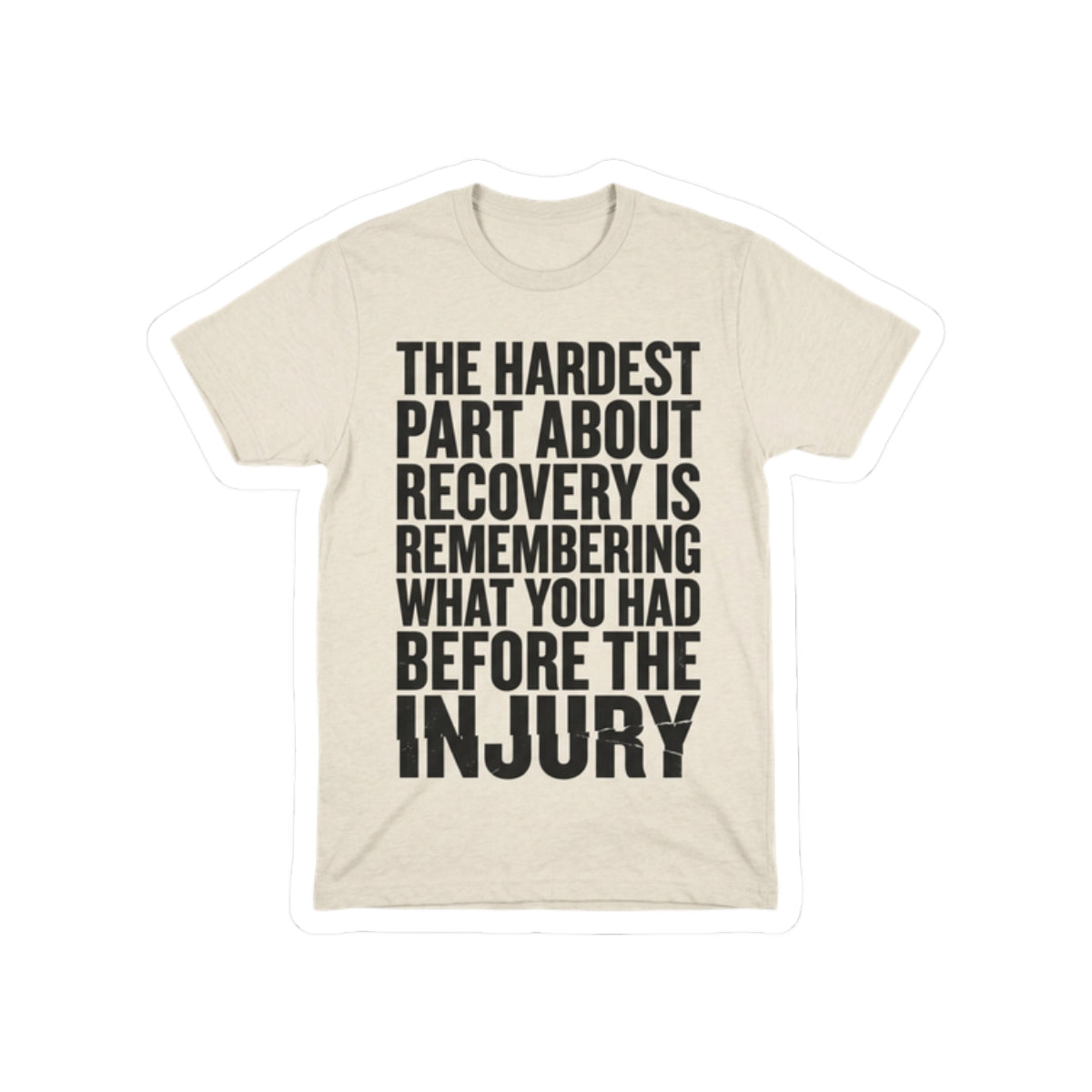 Hardest Part About Recovery