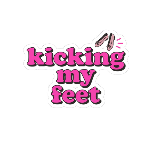 kicking my feet