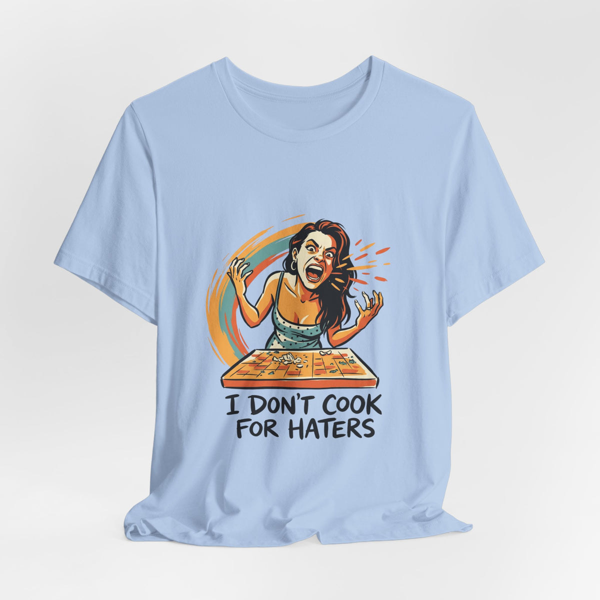 Don't Cook For Haters