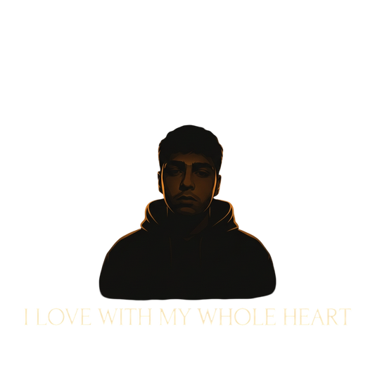 i love with my whole heart