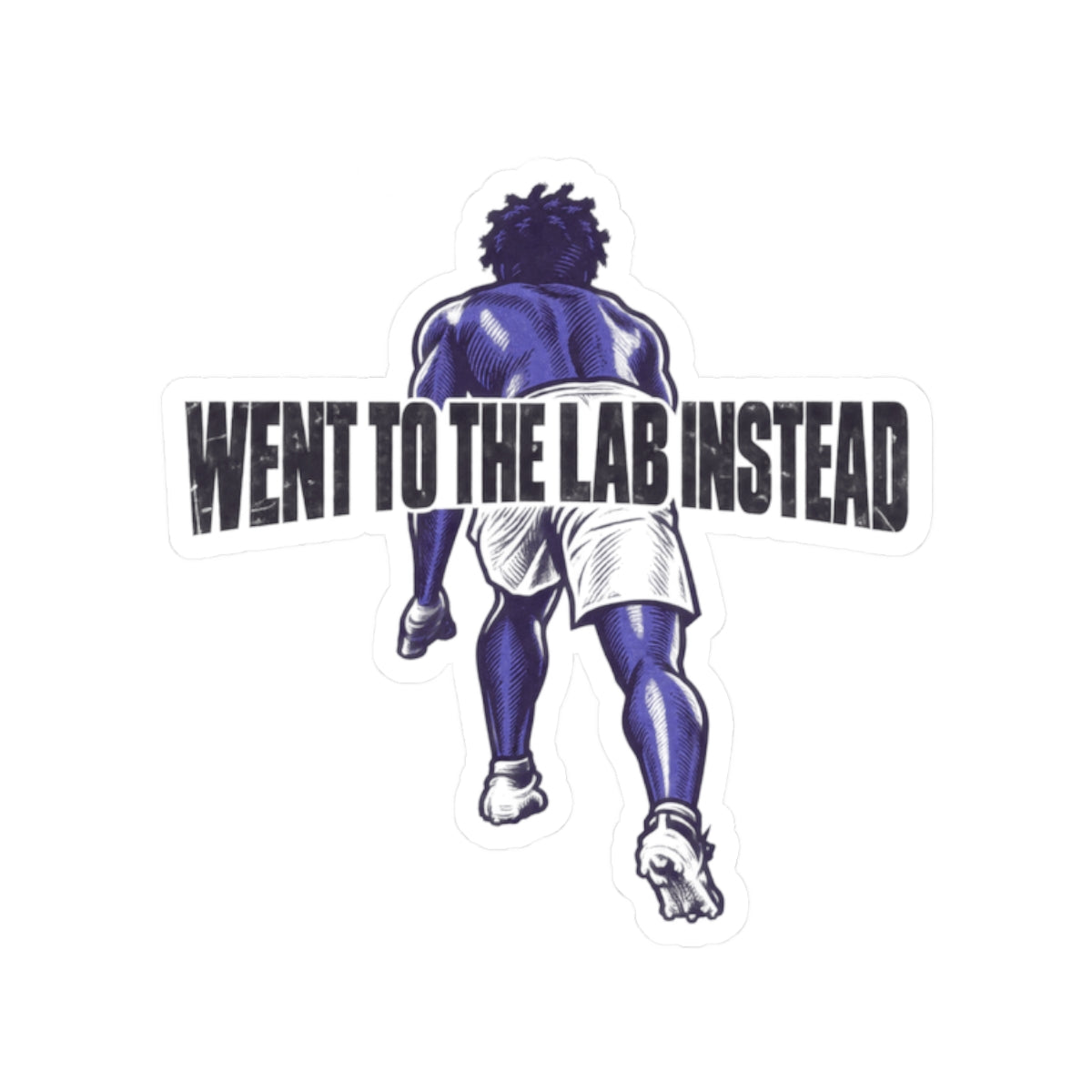 Went to the Lab Instead