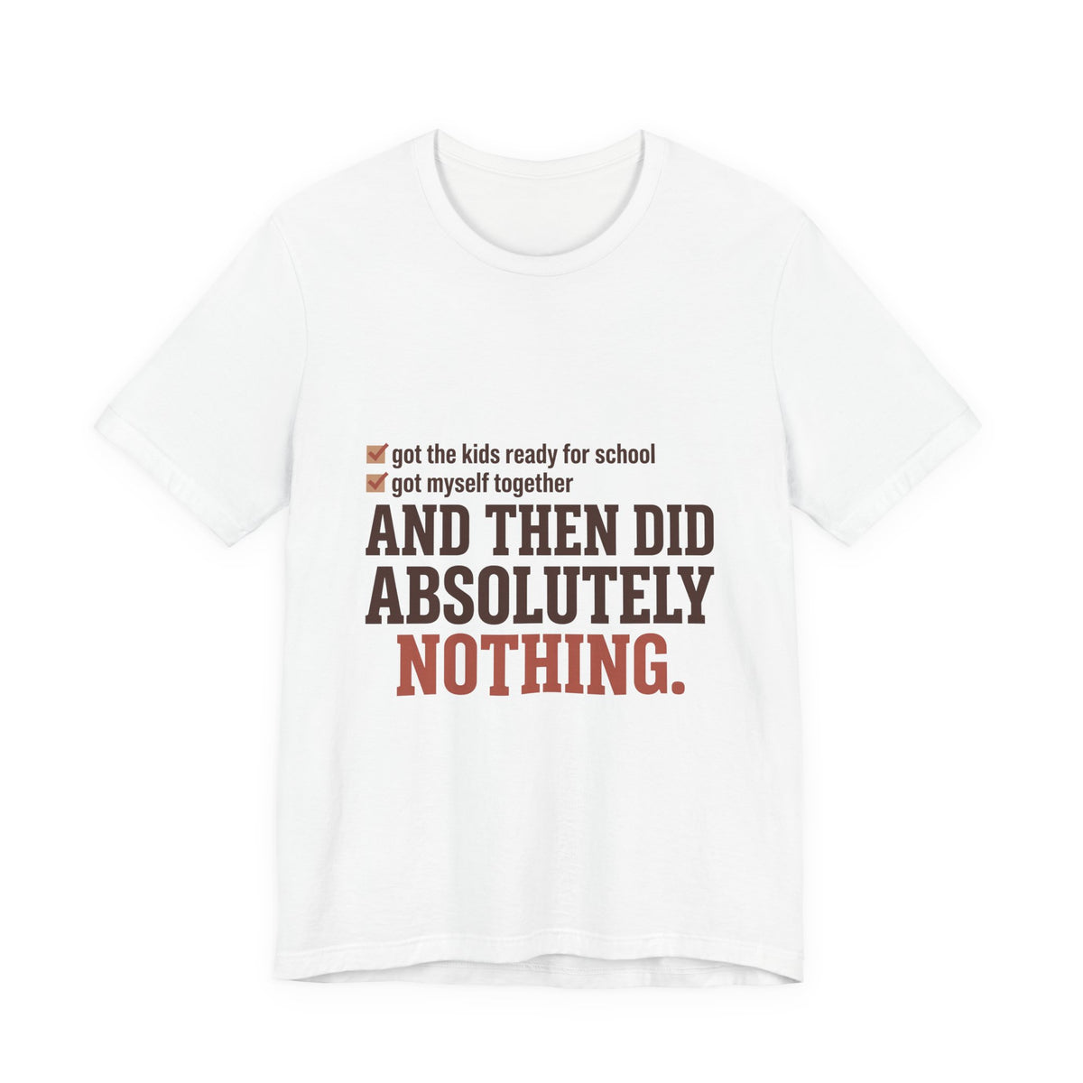 And Then Did Absolutely Nothing