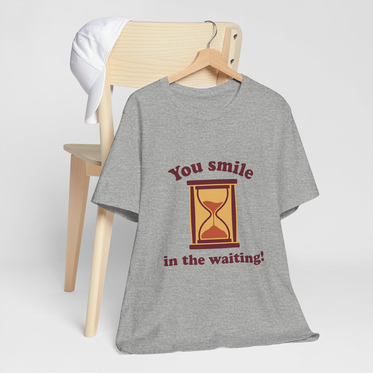 You smile in the waiting!