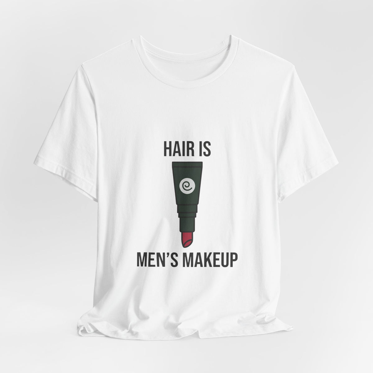 Hair is Men's Makeup Graphic