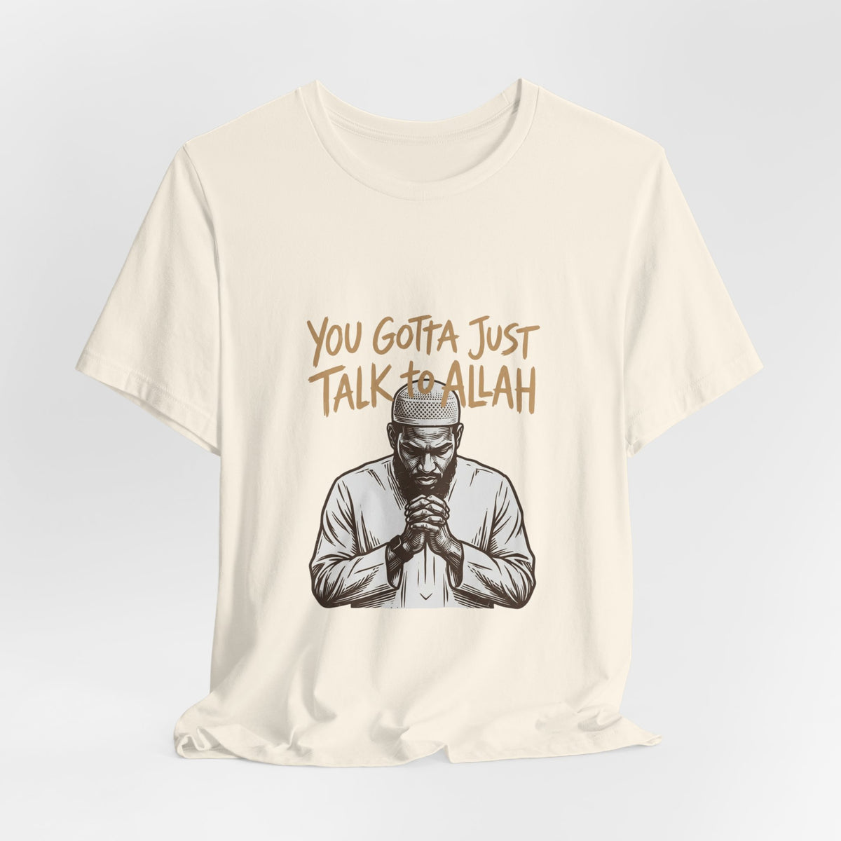 Just Talk to Allah