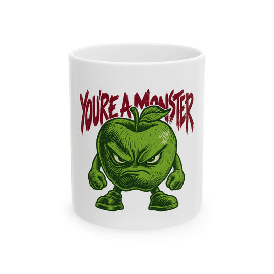 You're A Monster