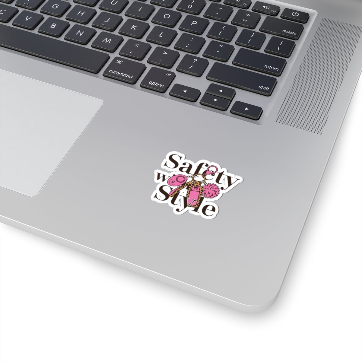 Safety with Style