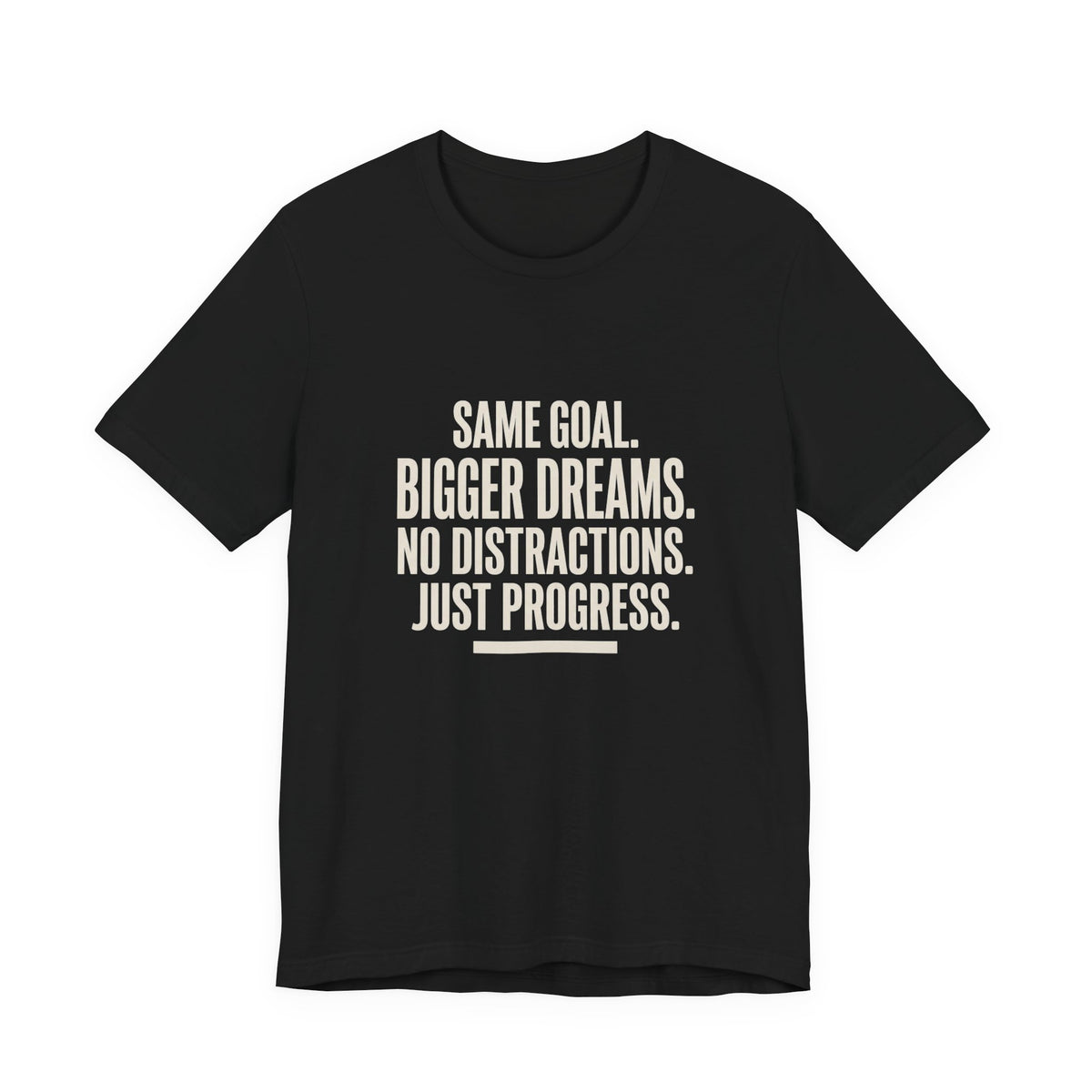 Same Goal Bigger Dreams