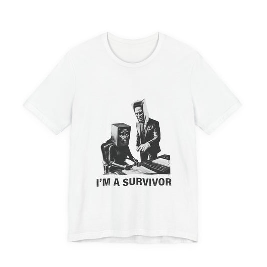 I'M A SURVIVOR