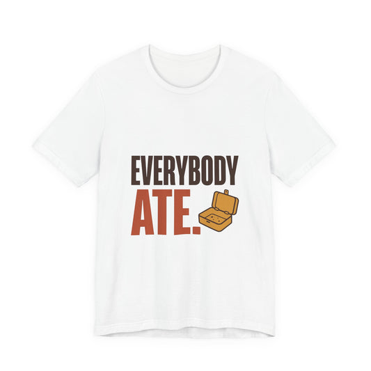 Everybody Ate
