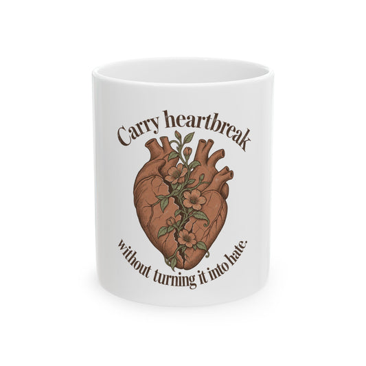 Carry Heartbreak Without Hate
