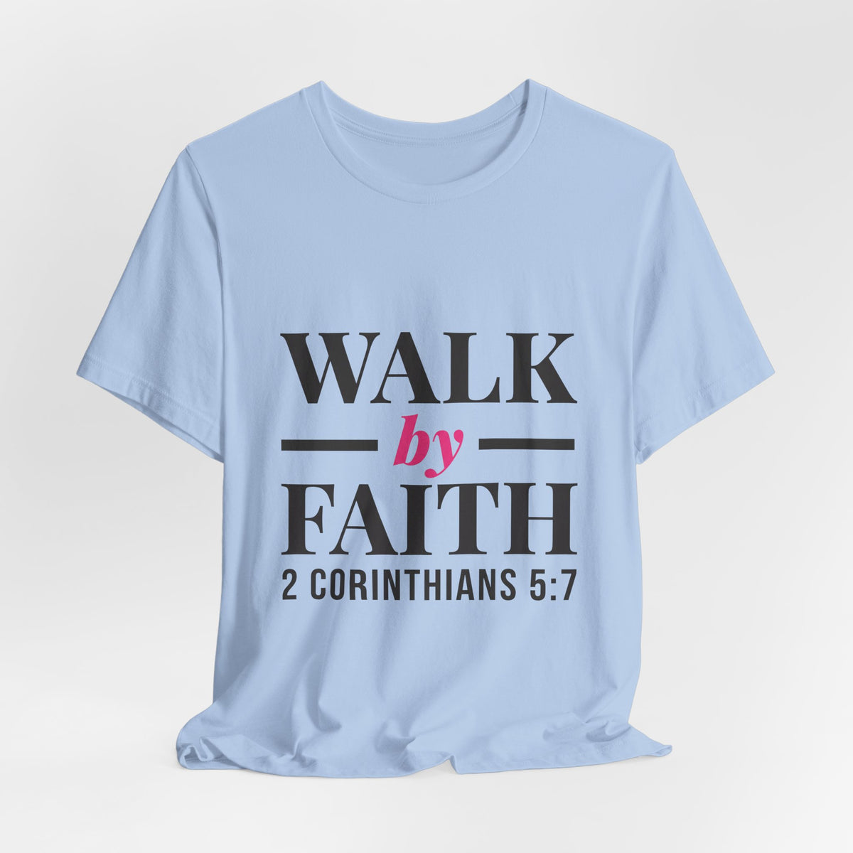 Walk by Faith