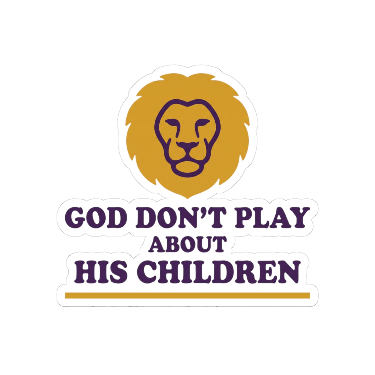 God don't play about His children