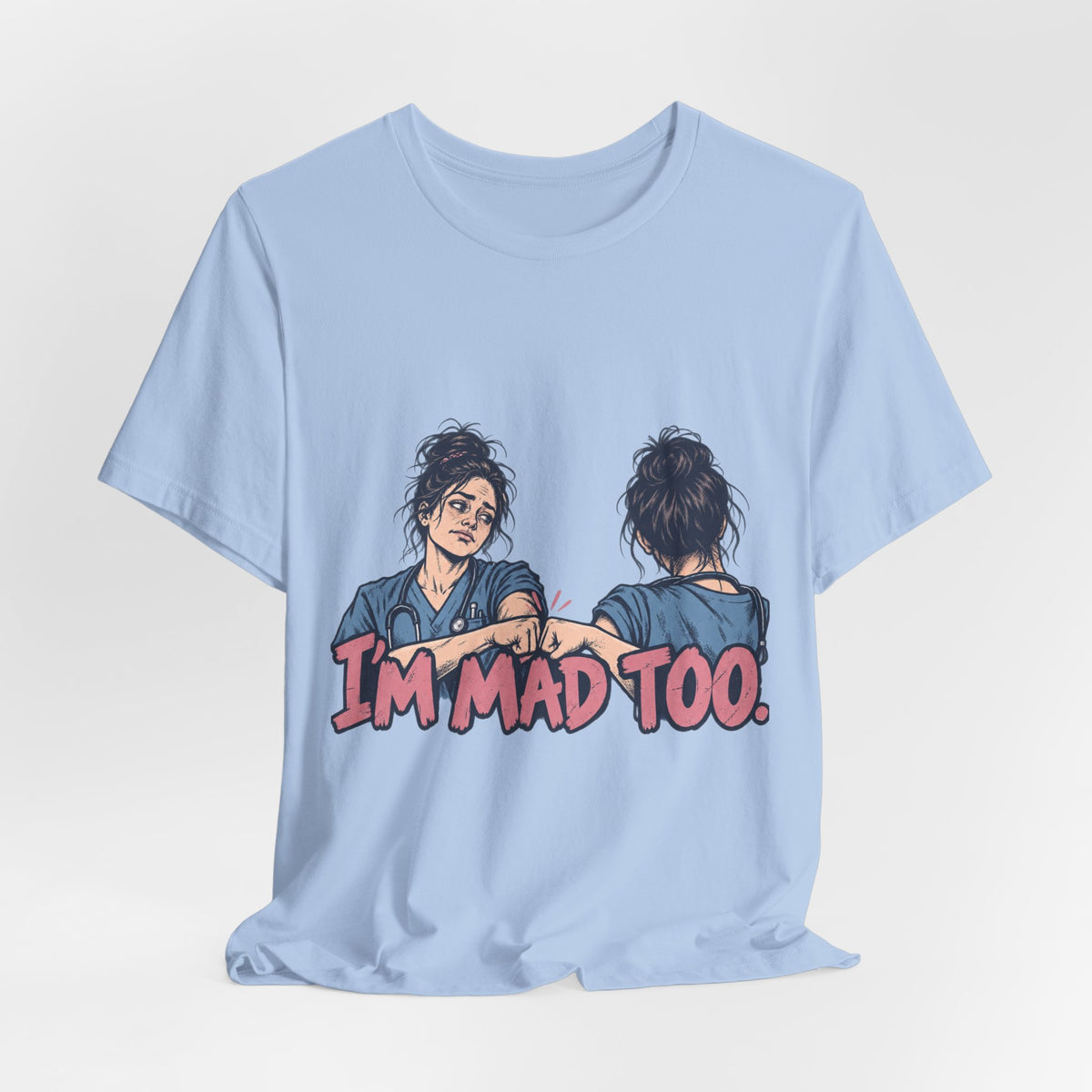 I'm Mad Too