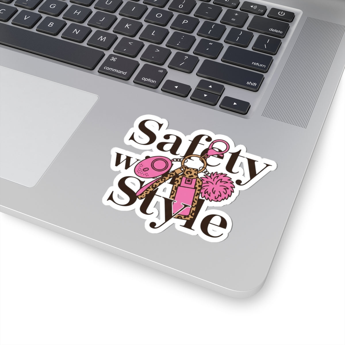 Safety with Style