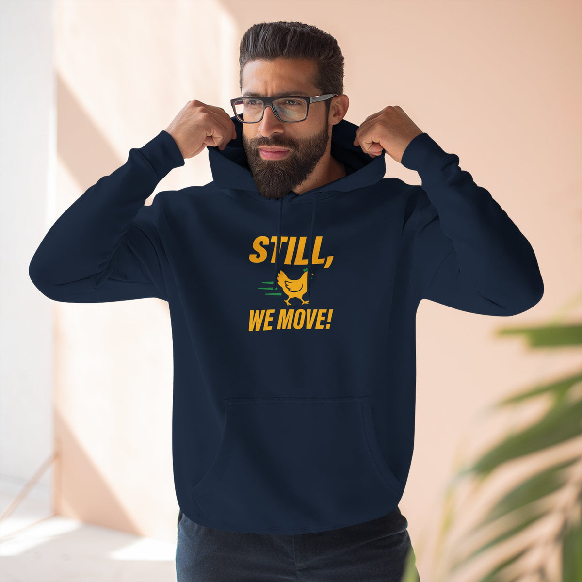 Still, We Move!