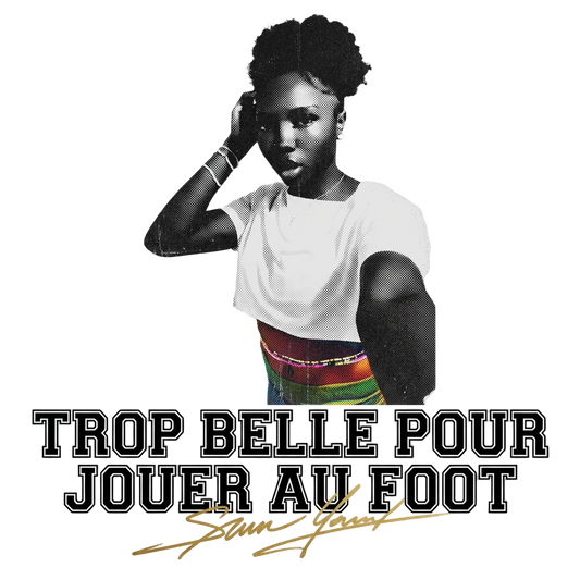 Trop belle pour jouer au foot