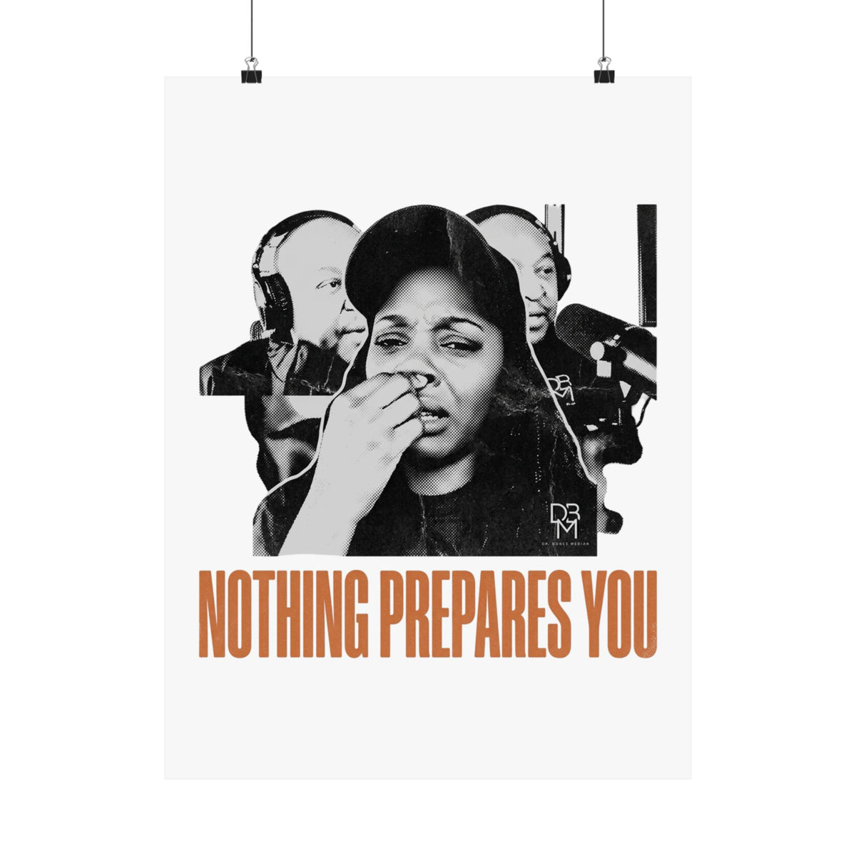 NOTHING PREPARES YOU