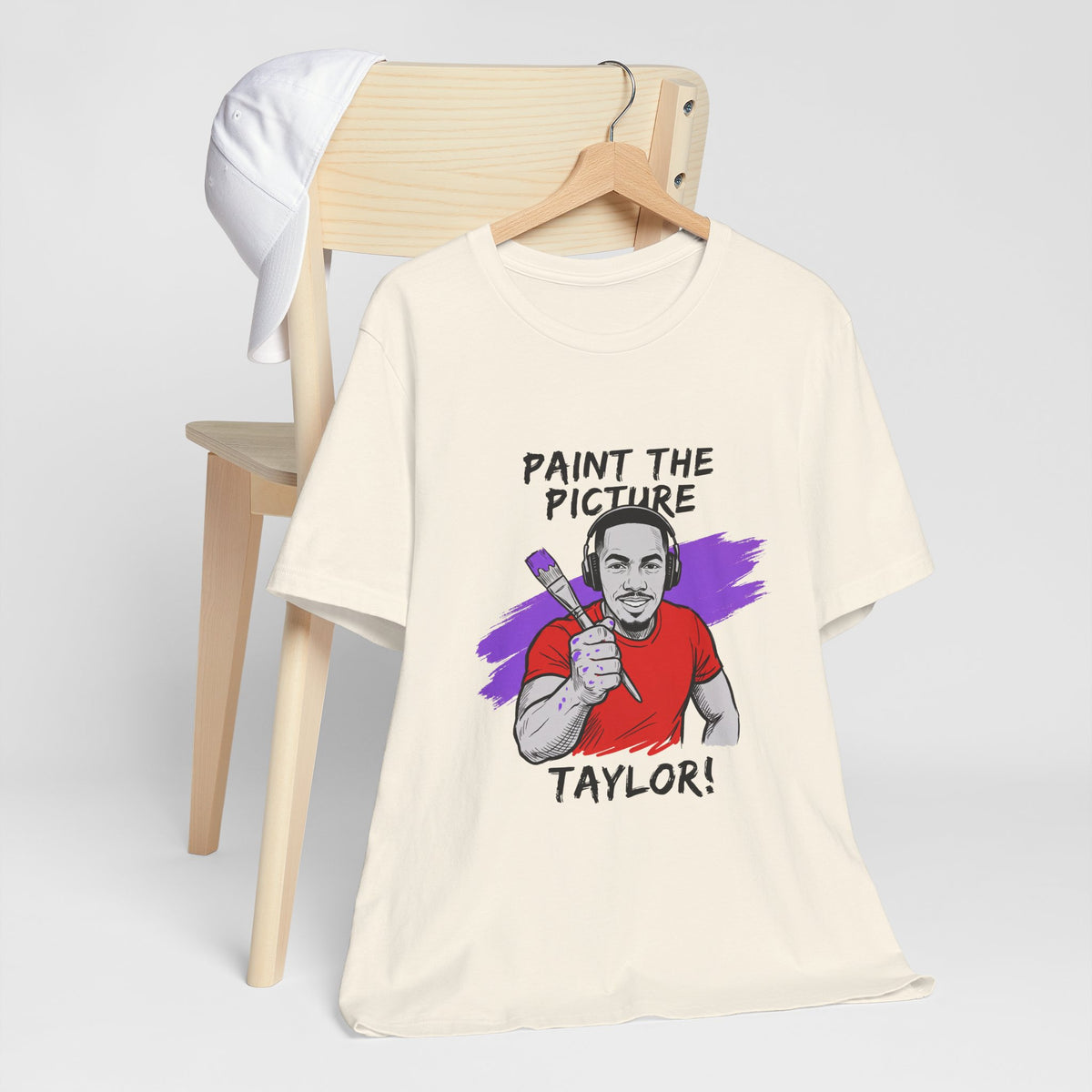 PAINT THE PICTURE TAYLOR!