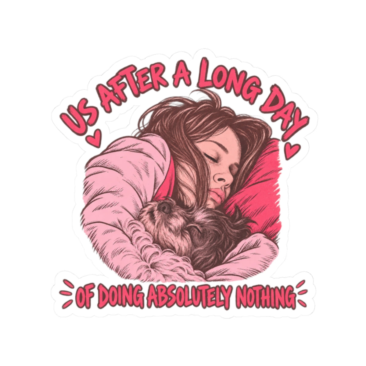 Long Day of Doing Nothing