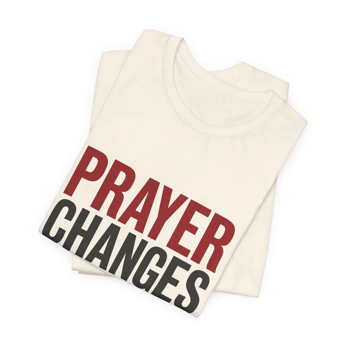 Prayer Changes Everything