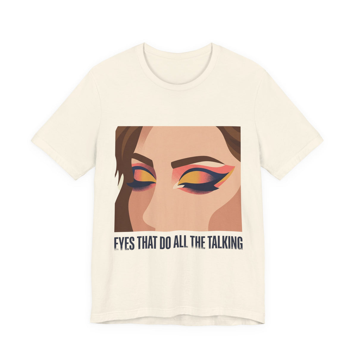EYES THAT DO ALL THE TALKING