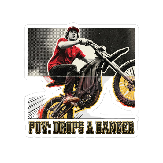 POV: drops a banger