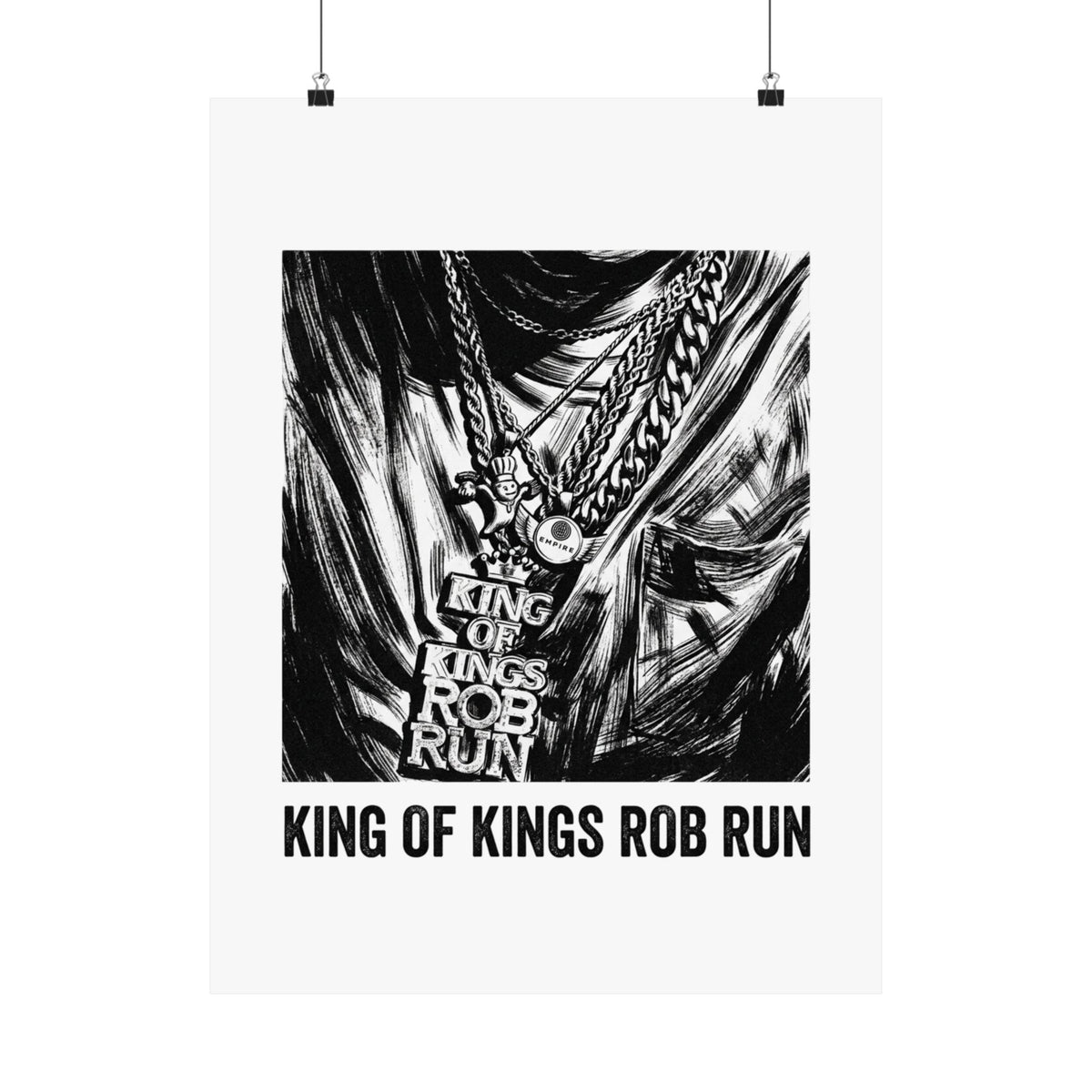 KING OF KINGS ROB RUN