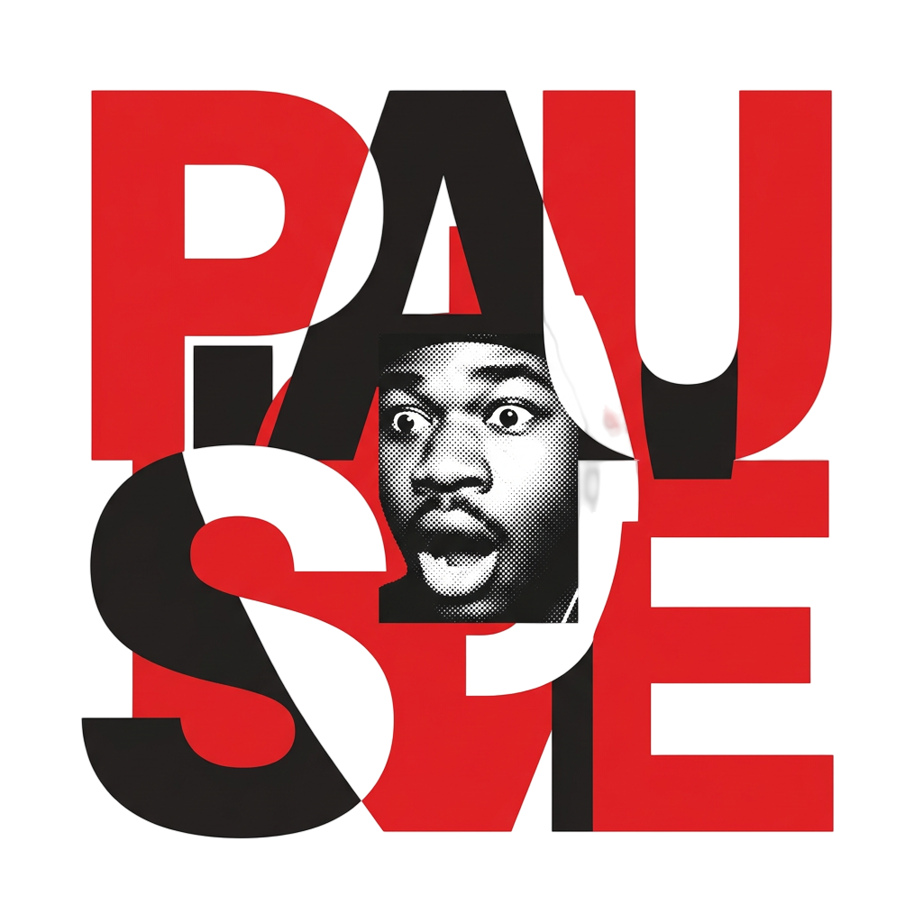 Pause - Typographic