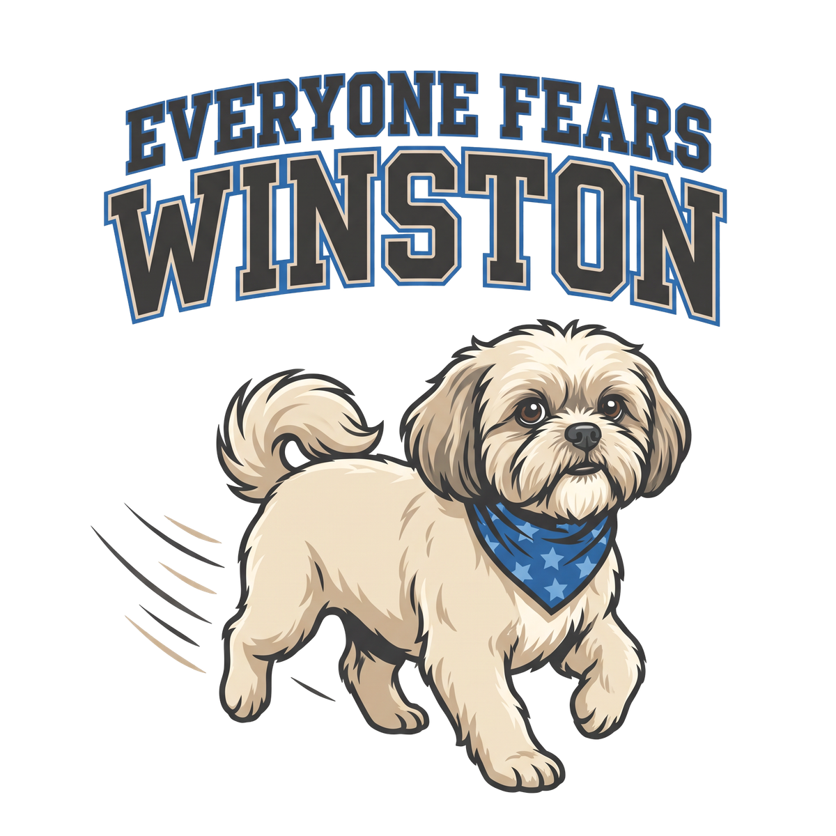 EVERYONE FEARS WINSTON — Varsity Crest, Trotting Pose