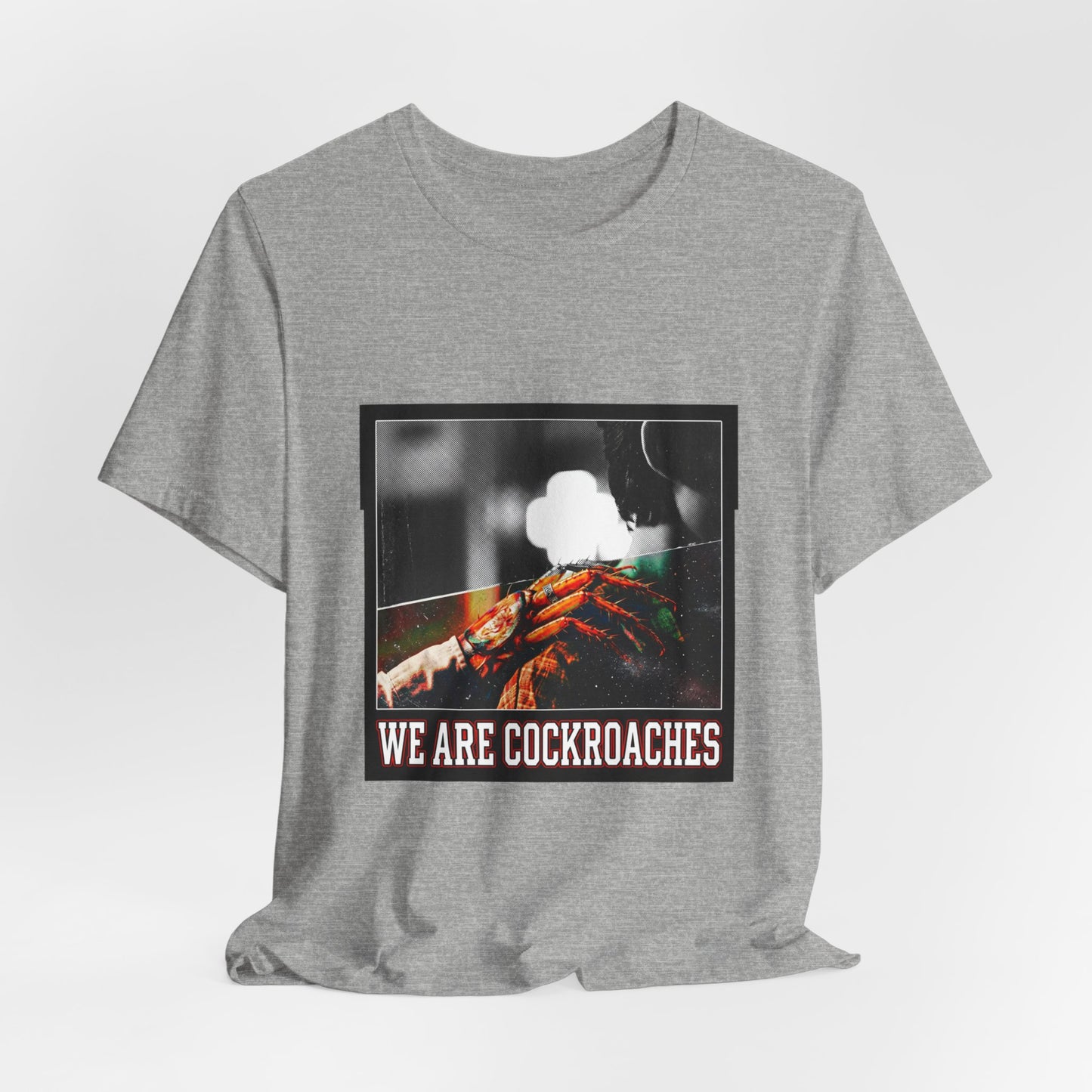 We Are Cockroaches