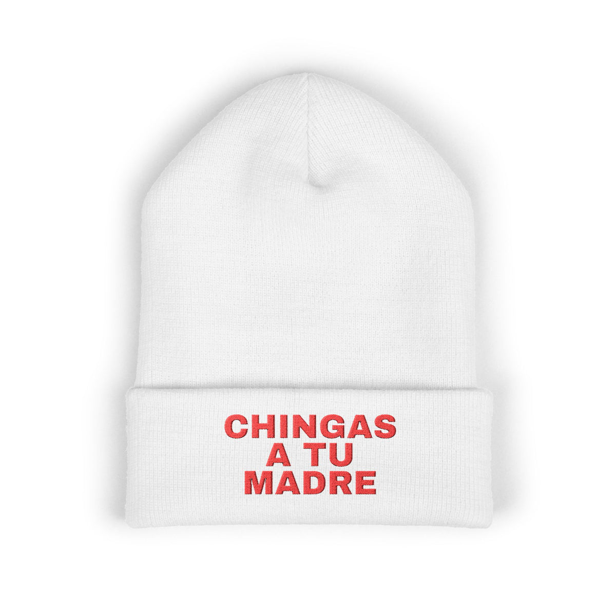Chingas A Tu Madre
