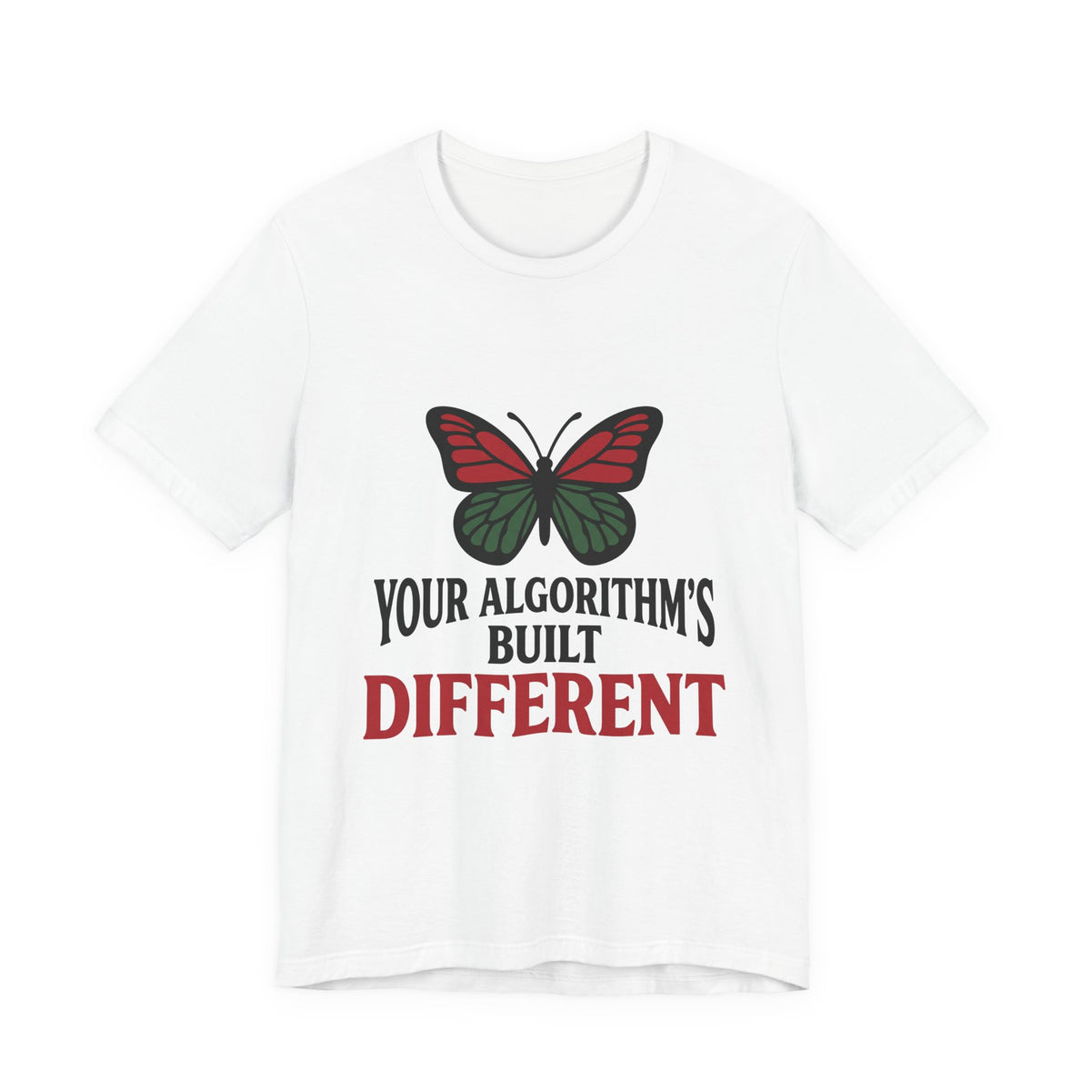 Your Algorithm's Built Different